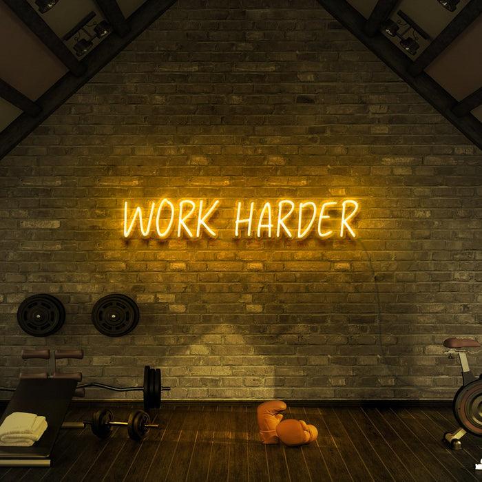 Work Harder - Neon Boards