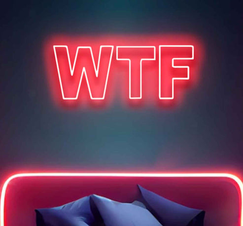 WTF* - Neon Boards