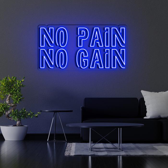 No Pain No Gain - Neon Boards